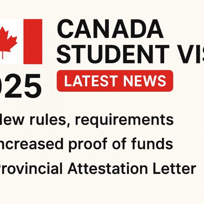 Canada Student Visa Updates 2025